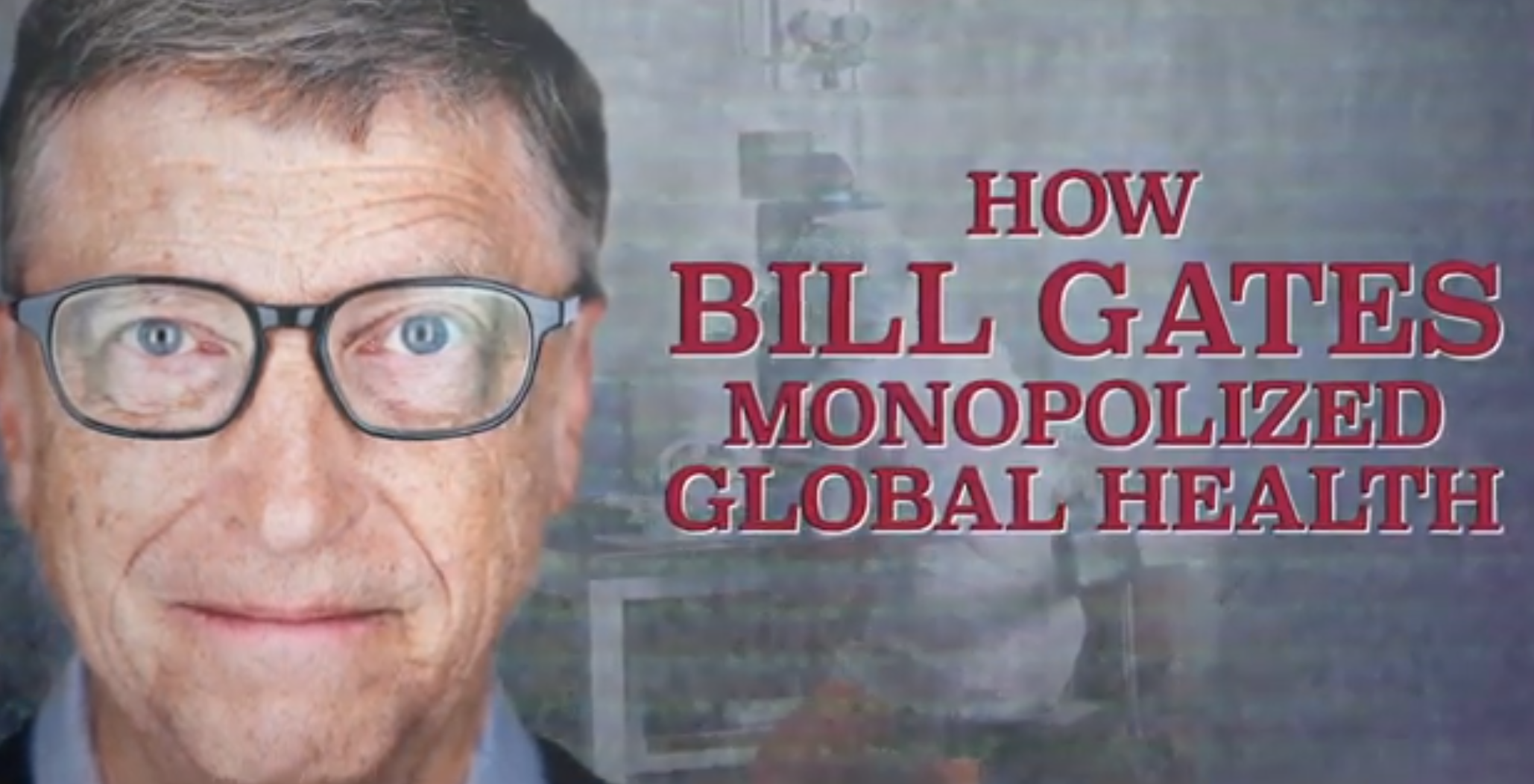 Documentary Who is Bill Gates? The New Hampshire Independent